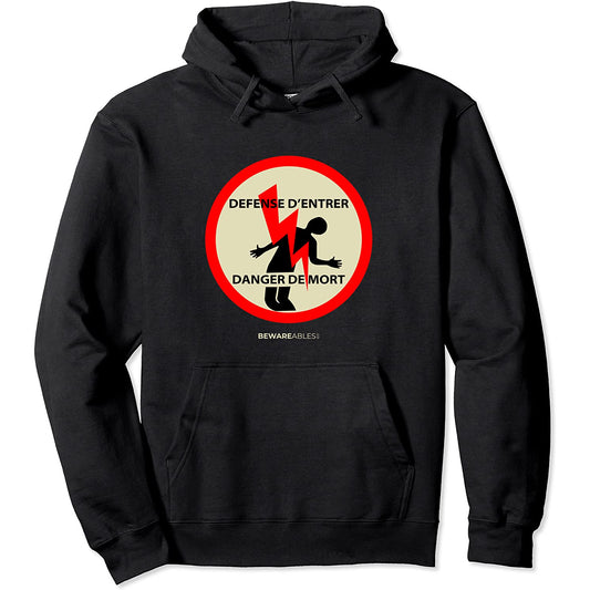 Ne pas entrer, danger de mort, électricité française Hoodie