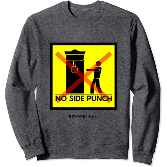 No side punch boxing speed bag, cartel divertido de gimnasio Sweatshirt