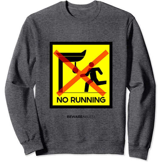 No Running Punches boxing speed bag, panneau drôle de salle Sweatshirt
